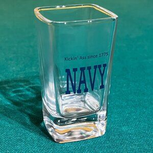US Navy KICKING ASS Since 1775 Shot Glass